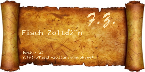 Fisch Zoltán névjegykártya